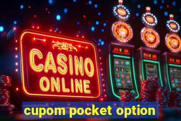 cupom pocket option
